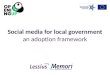 Social media for local government an adoption framework