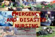 EMERGENCY AND DISASTER NURSING