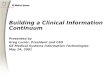 Building a Clinical Information Continuum (Greg Lucier) (4.9 MB)