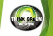 Think Green Project