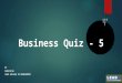 Business quiz 5
