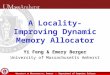 Vam: A Locality-Improving Dynamic Memory Allocator