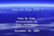 How to rip dvd’s