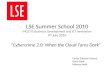CyberCrime - Lse summer school 2010 mg270