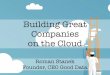 Building Great Companies on the Cloud
