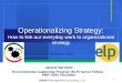 Operationalizing strategy
