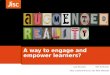 Augmented reality: a way to engage and empower learners? - Judy Bloxham - Jisc Digital Festival 2014