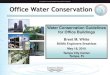 Water conservation in professional office buildings