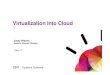 Virtualization Into Cloud