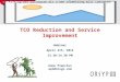 Tco reduction-service-improvement