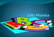 Jolly phonics PowerPoint
