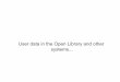 User data in the Open Library and other systems
