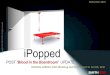 iPopped, POST Blood in the Boardroom, by Richard D. Smith, CEO, SMITH-TRG