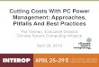 Cutting costs with pc power management approaches, pitfalls and best practices
