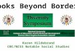Diversity Symposium. Books Beyond Borders. Marshall University