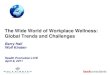 Wide World of Workplace Wellness – Global Trends and Challenges