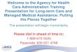 SMMC Provider Webinar: LTC & MMA - Putting the Pieces Together