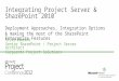MSPC12 - Integrating SharePoint & Project Server 2010 - Giles Hamson (#PC324)