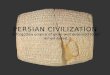 Persian Civilization