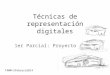 TecnicasDigitales Proyecto1er Parcial EM2014