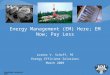 Energy Management, Here Now, Pay Less - Larry Schoff