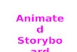 Animated Storyboard