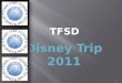 TFSD Disney trip
