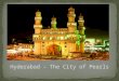 Introduction to hyderabad