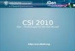 CSI 2010 - Intro