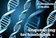 New Generation Sequencing Technologies: an overview