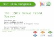 The 2012 Venue Trend Survey #ICCA12 SUNDAY 21/10/2012