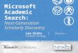 Microsoft Academic Search Overview at NFAIS 2012 - Lee Dirks