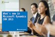 What's New in Microsoft Dynamics CRM 2013