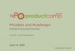 Priorities and roadmaps   product camp