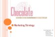 Marketing Strategy for Chocolate Clothing