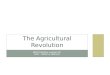 Lesson 02 The Agricultural Revolution