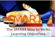 The SMART Way to Write Learning Objectives