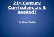 infusing 21st century skills into the classroom