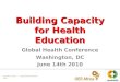 The Health Open Educational Resources Network: Building Capacity for Health Education in Africa