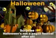Surprise!  Halloween is not a pagan festival after all
