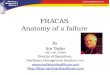 Fracas – anatomy of a failure