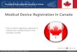 Getting Medical Device Approval in Canada