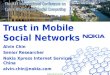 Trust in mobile social networks