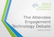 The Attendee Engagement Technology Debate