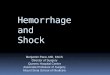 Shock and Hemorrhage