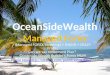 OceanSide Wealth: (Managed FOREX investing) + (MLM) = CRAZY Profits