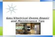 Gas electrical ovens repair and maintenance tips