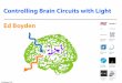 Controlling Brain Circuits With Light - Ed Boyden - H+ Summit @ Harvard