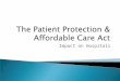 Patient Protection & Affordable Care Act