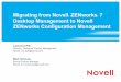Migrating from Novell ZENworks 7 Desktop Management to Novell ZENworks Configuration Management